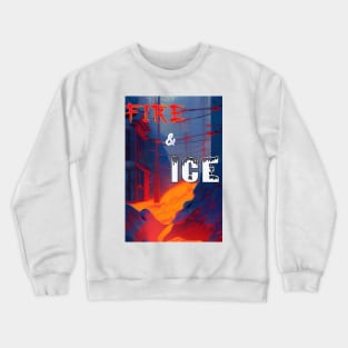 Fire 'n' Ice Crewneck Sweatshirt